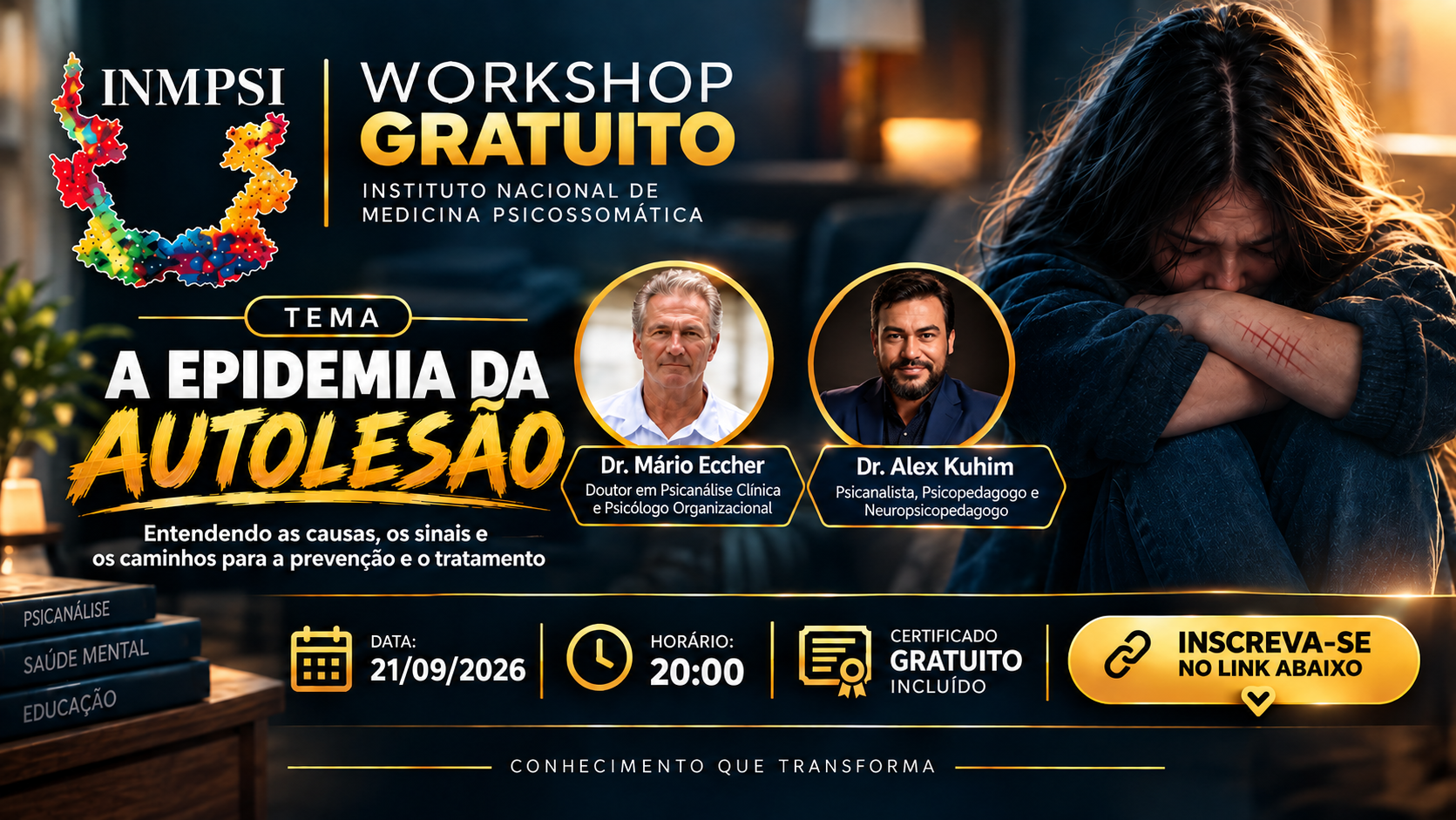 Workshop: A Epidemia da Autolesão